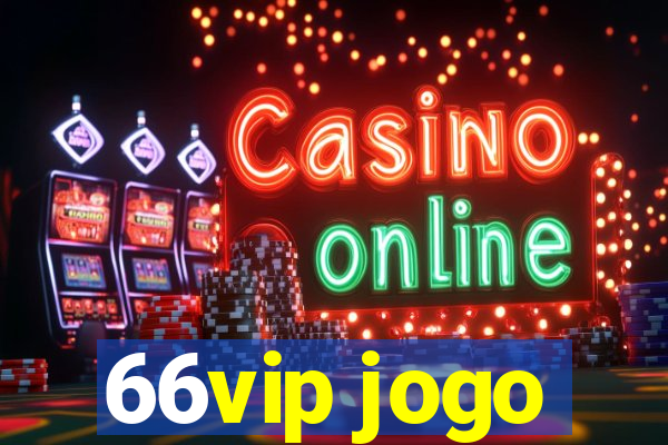 66vip jogo